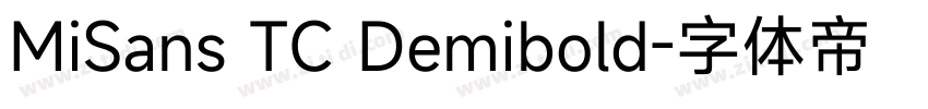 MiSans TC Demibold字体转换